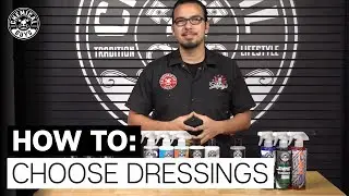 How To Choose the Best Dressing! - Chemical Guys