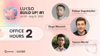 LUKSO BUILD 🆙 #1: Office Hours 2