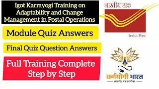 Igot Karmyogi Training on Adaptability and Change Management in Postal Operations, Module Answers,