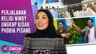 Beginilah Aura Kecantikan Nindy Ayunda Berhijab Tutup Aurat Usai Pulang Ibadah Umrah | Cumi Story