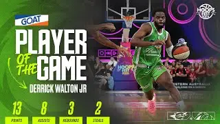 GOAT Player of the Game - Derrick Walton Jr (Round 1 v. Wildcats, NBL25)