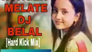 Ronger Melate Hard Kick Mix  Dj Master Belal