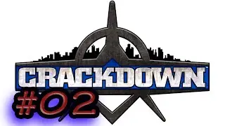 CRACKDOWN #02