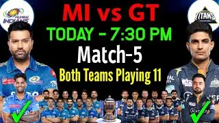 IPL 2024 | Mumbai Indians vs Gujarat Titans Playing 11 | MI vs GT Playing 11 2024