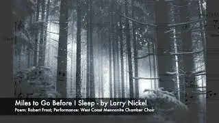Miles to Go Before I Sleep - Stopping by Woods on a Snowy Evening