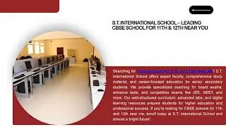S.T. International School &ndash; The Best CBSE School in Patna