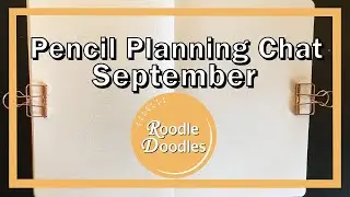 PENCIL PLANNING CHAT: SEPTEMBER 2020 // Creative Process for my Bujo // BULLET JOURNAL 2020