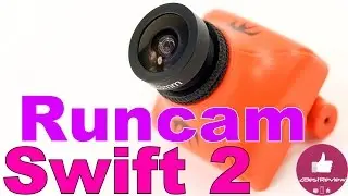 ✔ Обзор и Тесты FPV Камеры RunCam Swift 2. FPV + OSD! Runcam.com