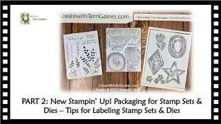ЧАСТЬ 2: Новая упаковка для наборов штампов и штампов Stampin&rsquo; Up! &mdash; Советы по маркировке наборов...
