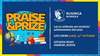 Rusinga Schools Praise and Prize Event 2021