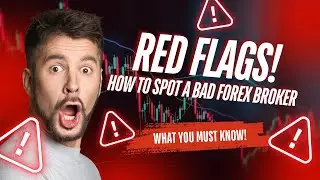 RED FLAGS: How to spot a bad Forex Broker