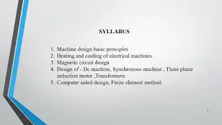 EE 409|INTRODUCTION TO ELECTRICAL MACHINE DESIGN