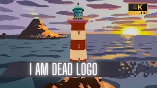 I am Dead | Intro Logo 4K