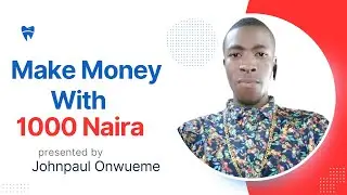 How To Make Money Online With 1000 Naira