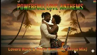 ❤️Best Reggae Love Songs ❤️ | Lovers Rock & Roots Romance (Mega Mix)❤️