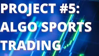 (#5) ALGO SPORTS TRADING - 2021 Quant / Financial Engineering Confer - Master Financial Engineering
