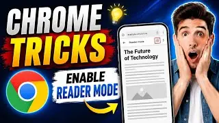 How to enable reader mode in chrome ||Chrome flags #chrometricks