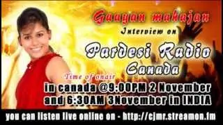 Gaayan Mahajan Interview on Pardesi Radio Canada 2013 on Diwali | CJMR 1320
