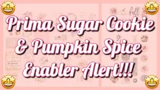 🚨🚨 PRIMA SUGAR COOKIE AND PUMPKIN SPICE ENABLER ALERT!!! 🚨🚨