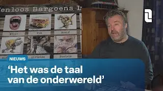 Het Bargoens: een duistere boeventaal met veel betekenis | L1 Nieuws