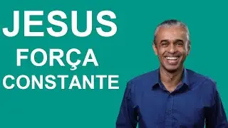JESUS FOR&Ccedil;A CONSTANTE - Renovo da Alma
