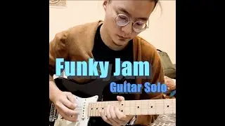 🎸Funky Jam this time.