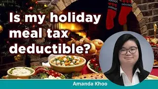 Meals and entertainment : What is tax deductible for my business?