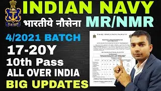 Indian navy MR/NMR 04/2021 batch vacancy || defence93
