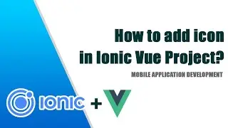 How to add icon in Ionic Vue project?