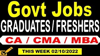 Latest Government Jobs - 02-10-2022 | Govt Jobs PSU Jobs | Graduates Fresher CA Inter Jobs