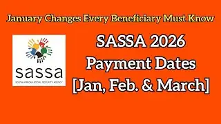 Даты выплат SASSA за 2026 год: январские изменения, о которых должен знать каждый получатель посо...
