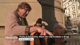 Praha je bezpečná, lidem ale vadí krádeže a drogy
