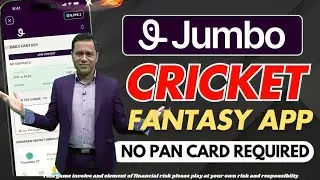 Jumbo fantasy app | No Pan Card Required | fantasy app without kyc | No Money loss Problem |