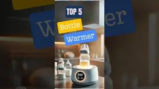 Top 5 Best Baby Bottle Warmers in 2025 | Fast & Safe Heating for Your Baby&rsquo;s Milk