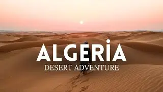 Secrets of the Sahara: Exploring Algeria's Desert