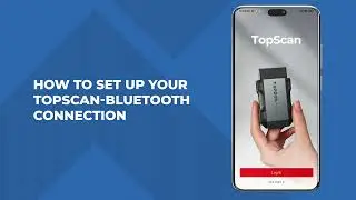 TopScan Android App Bluetooth Connection Tutorial