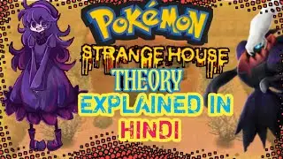 Pok&eacute;mon Strange House Theory | Theory In Hindi