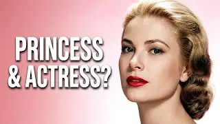 What Made GRACE Kelly a Famous Princess and Actress?