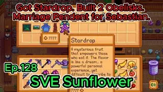 Stardew Valley Sunflower Ep128 Y3 Summer- 3-4: Got Stardrop. Built 2 Obelisks. Pendent for Sebastian