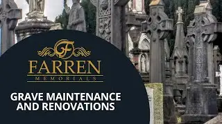 Grave Maintenance Service Ireland - Farren Memorials
