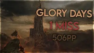 osu! 1❌ on Glory Days | ProjectGreat
