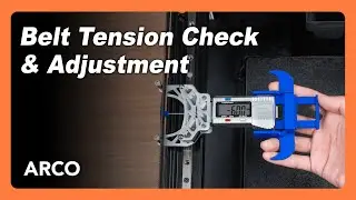 ARCO - Belt Tension Check & Adjustment &mdash; Phrozen 3D Printer