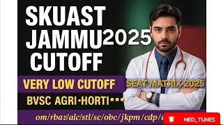 SKUAST JAMMU||EXPECTED CUTOFF 2025 BVSC AGRICULTURE HORTICULTURE||SEAT MATRIX||CUTTOFF VIDEO||#viral