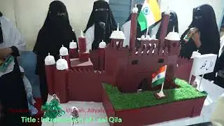 Introduction of Laal Qila : Islamic Exhibition @ Madrasa Maimuna lil Banath #26january #lalqila 