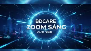 BDCARE Năng Lượng Ngày Mới 060126