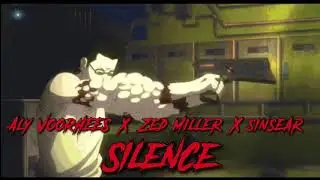 ALY VOORHEES x ZED MILLER x SINSEAR - SILENCE [Prod. RUTHLESSX3]