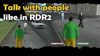 GTA San Andreas Общайтесь с людьми, как в моде RDR2