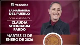 #EnVivoAhora | La Mañanera del Pueblo, martes 13 de enero de 2026