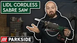 Parkside Cordless Reciprocating \ Sabre Saw Review & Testing