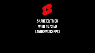 1073 style snare EQ trick (Andrew Scheps) #shorts